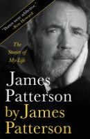 James Patterson by James Patterson cover art