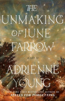 the unmaking of june farrow cover art