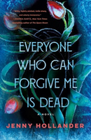 everyone who can forgive me is dead cover art