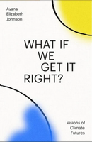 what if we get it right cover art