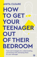 how to get your teenager out of their bedroom cover art